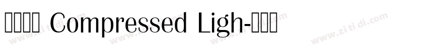 未來熒黑 Compressed Ligh字体转换